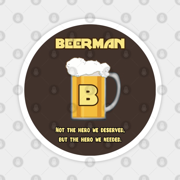 BEERMAN Magnet by SPACE ART & NATURE SHIRTS 